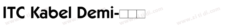 ITC Kabel Demi字体转换
